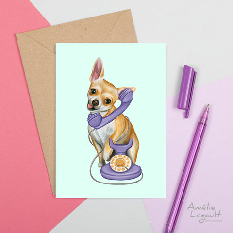 Chihuahua au téléphone - Carte de souhait