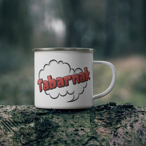 Tabarnak - enamel mug with stainless rim