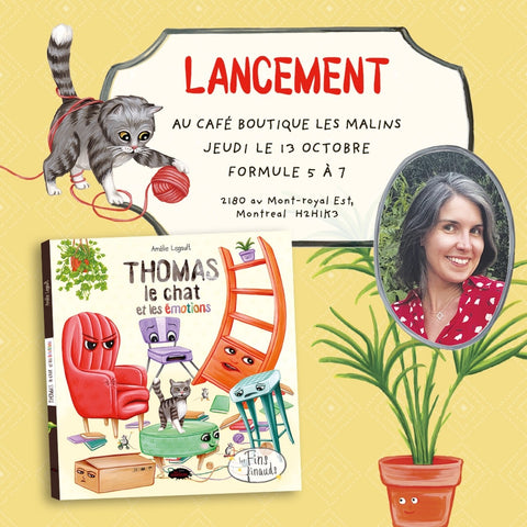 Lancement de Thomas le chat et les émotions au Café-Boutique les Malins, jeudi le 13 octobre à 17h00, Amélie Legault autrice et illustratrice