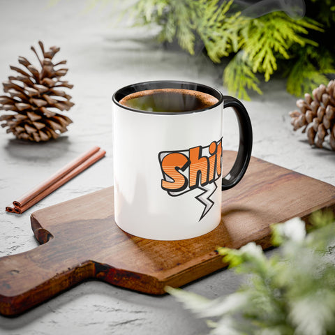 Tasse sacre - Shit