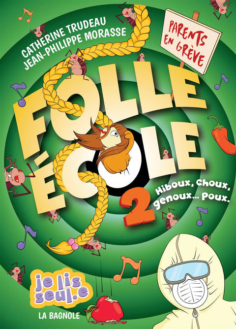 Couverture du livre Folle École Hiboux, choux, genoux, poux de Jean-Philippe Morasse et Catherine Trudeau