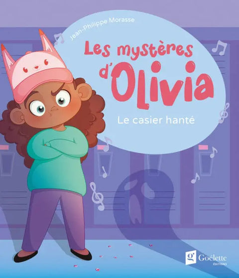 Couverture du livre Les mystères d'Olivia Le casier hanté de Jean-Philippe Morasse