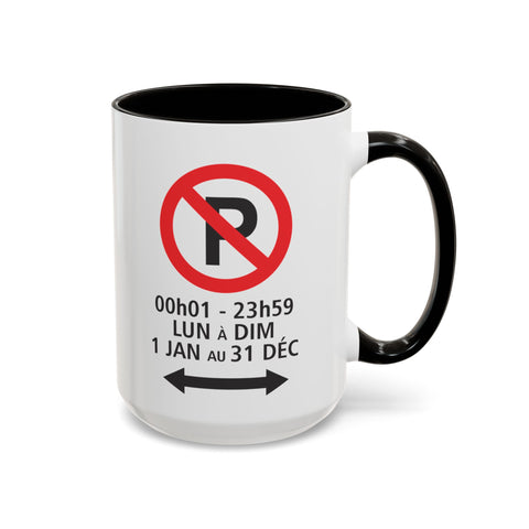 Tasse Aucun stationnement