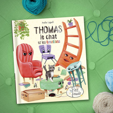 Thomas le chat et les émotions. Livre pour enfants par l'autrice et illustratrice québécoise Amélie Legault. Publié aux Éditions Les Malins dans la collection Les Fins Finauds.