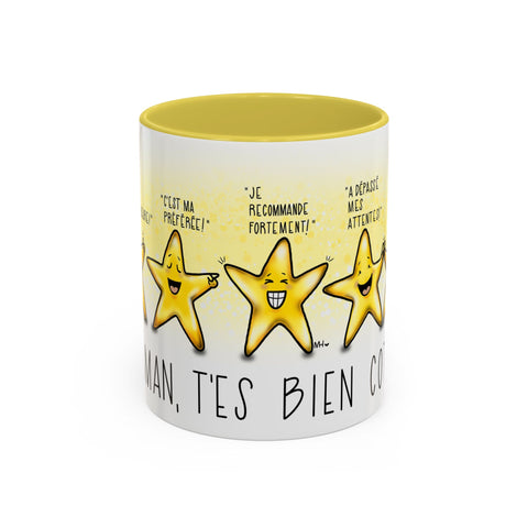 Tasse Maman t'es bien cotée